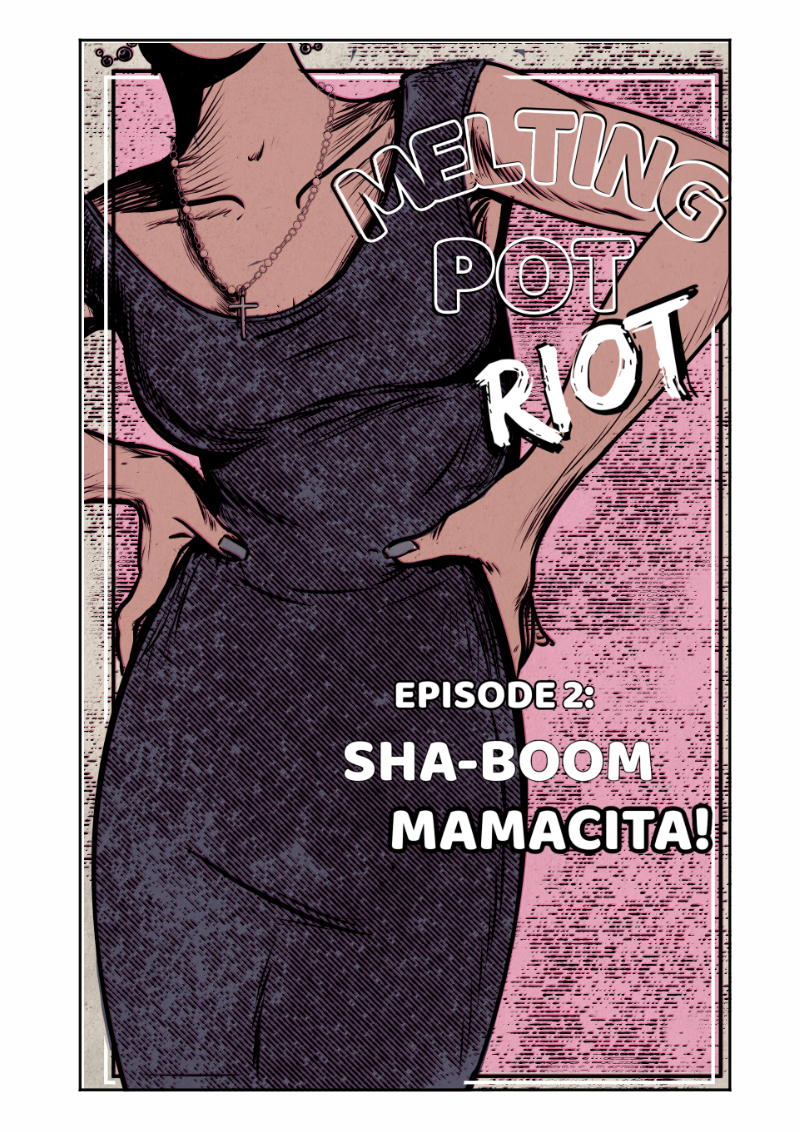 Melting Pot Riot  Chapter 1: Title