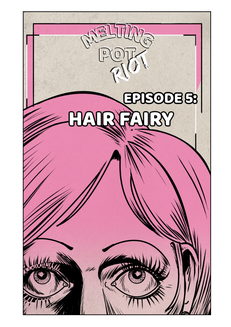 Melting Pot Riot  Chapter 4 : Cover